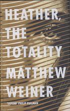 Heather, The Totality by Matthew Weiner